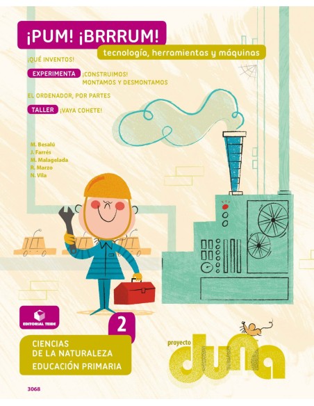 Ciencias naturales 2ºprimaria Tecnologia Duna